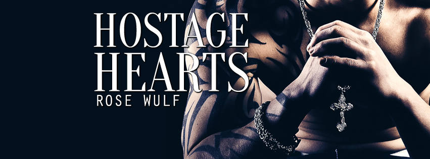 Hostage Hearts - Rose Wulf