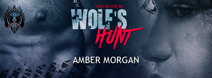 Wolf's Hunt (Wild Blood MC #2) by Amber Morgan