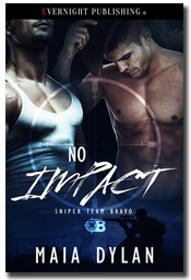 No Impact (Sniper Team Bravo#2) by Maia Dylan