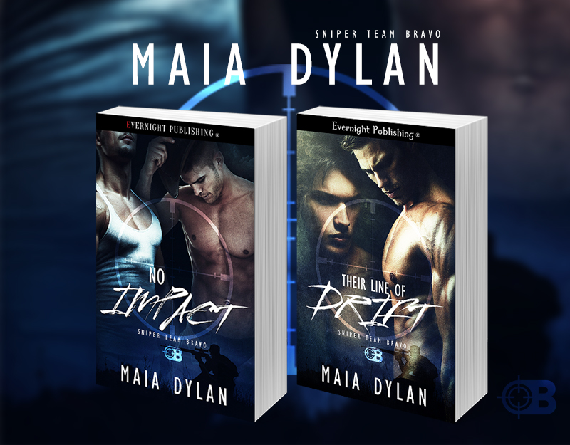 Maia Dylan's Sniper Team Bravo Series: No Impact (#2) & Their Line of Drift