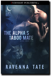 The Alpha's Taboo Mate (Blood Moon Lynx #1) by Ravenna Tate