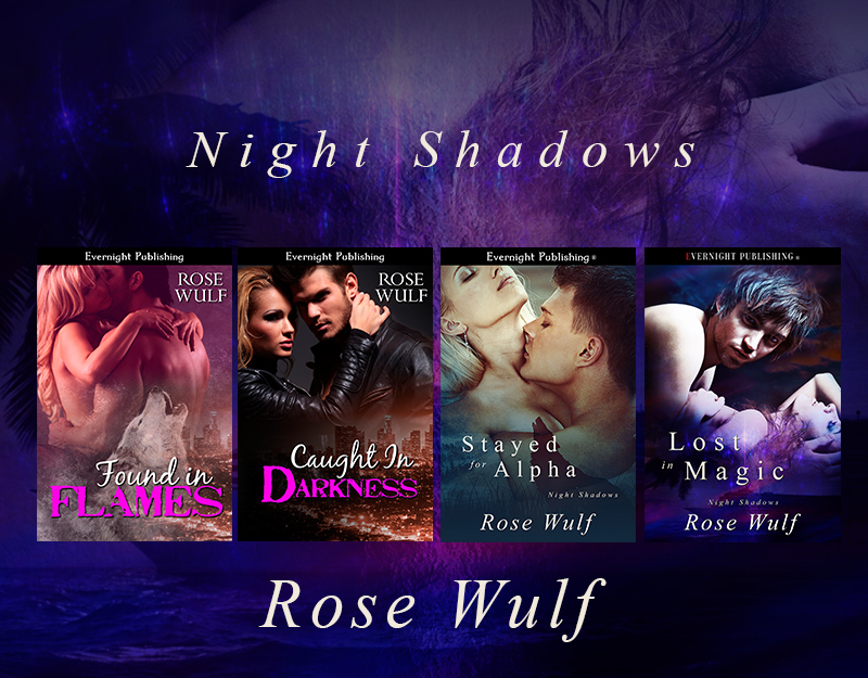 The Night Shadows series by Rose Wulf