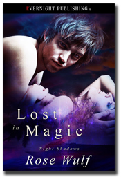 Lost in Magic (Night Shadows #4) by Rose Wulf