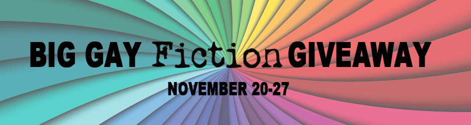 BIG GAY FICTION GIVEAWAY | NOVEMBER 20-27 ✽ CLICK TO ACCESS DOZENS OF FREE BOOKS!