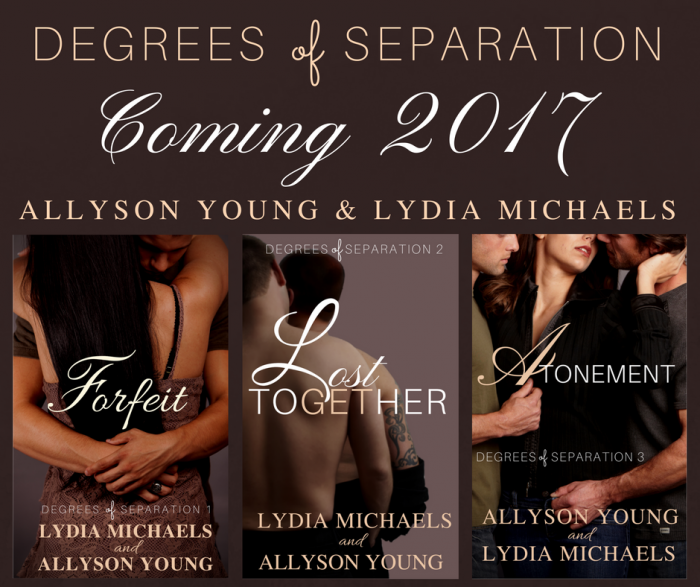COMING 2017: Degrees of Separation - Allyson Young & Lydia Michaels