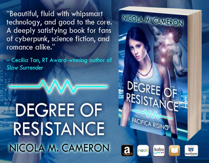 Degree of Resistance - Nicola M Cameron | Cecilia Tan quote
