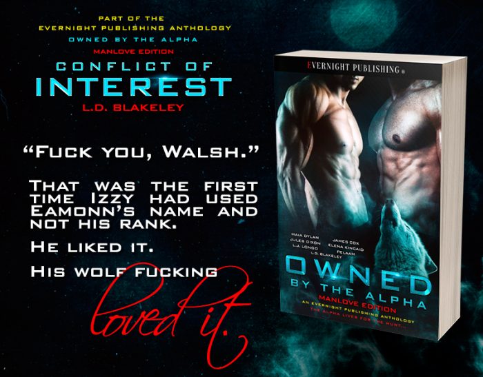 Conflict of Interest by L.D. Blakeley from OWNED BY THE ALPHA MANLOVE