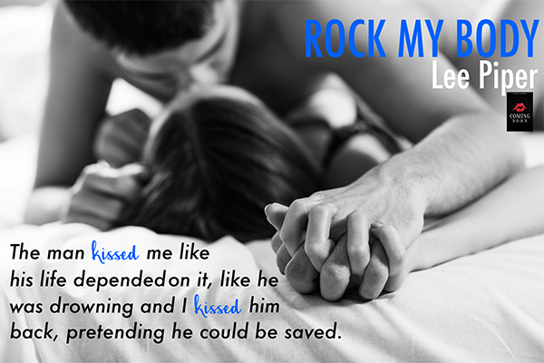 Rock My Body (A Mondez Novel #2) by Lee Piper