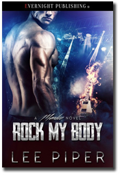 Rock My Body (A Mondez Novel #2) by Lee Piper