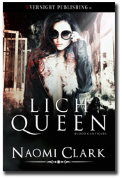 Lich Queen (Blood Canticles #3) by Naomi Clark