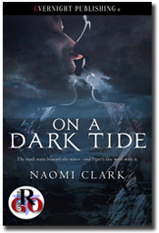 On A Dark Tide by Naomi Clark