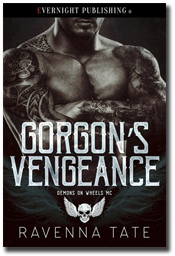 Gorgon's Vengeance (Demons On Wheels MC #2) by Ravenna Tate