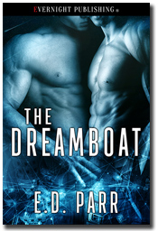 The Dreamboat by E.D. Parr